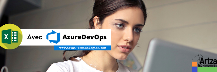 Comment gérer des listes d'éléments de travail avec Excel et Azure DevOps ?